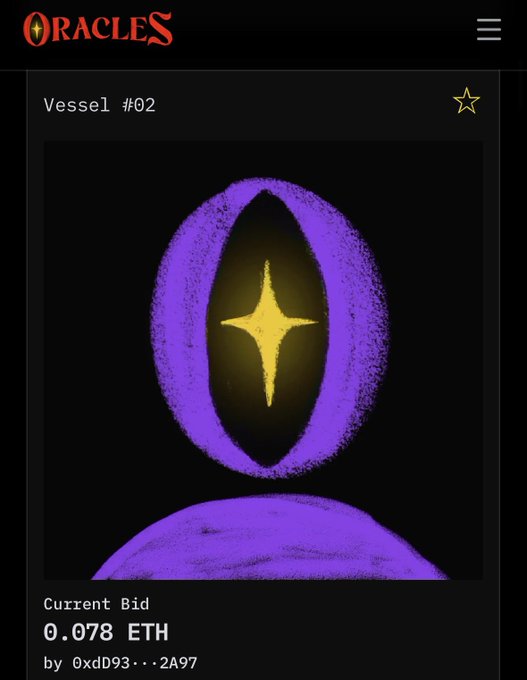 The image shows a digital NFT listing for "VESSEL #02" from Oracles, featuring a purple eye-shaped vessel containing a glowing yellow star, with a current bid of 0.078 ETH by bidder 0xD93...2A97—matching the post's reference to the top bid placement ahead of the auction's close.