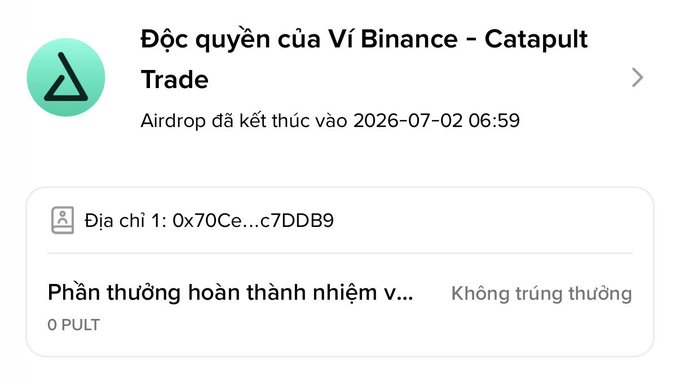 Vietnamese-language interface showing a Binance Wallet exclusive airdrop for Catapult Trade (PULT), noting the airdrop ended on 2026-07-02 with 0 PULT reward.