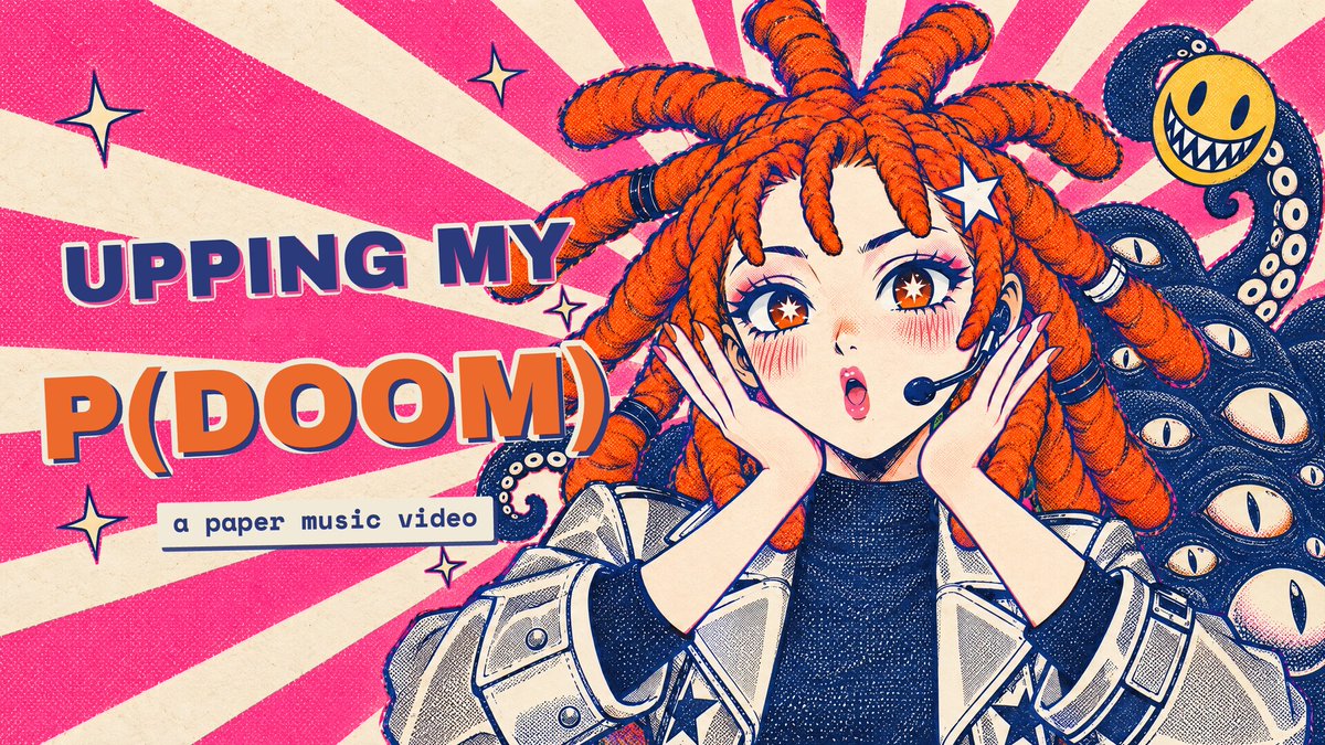 An illustrated title card reads 'UPING MY P(DOOM)' and 'a paper music video' featuring an anime-style character with red hair and a surprised expression.