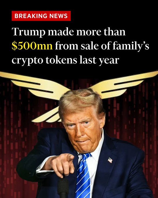 Donald Trump made over $500 million from the sale of his family's crypto tokens last year, according to his financial disclosure. The image features Trump pointing directly at the camera with the headline "Trump made more than $500mn from sale of family's crypto tokens last year" displayed prominently.