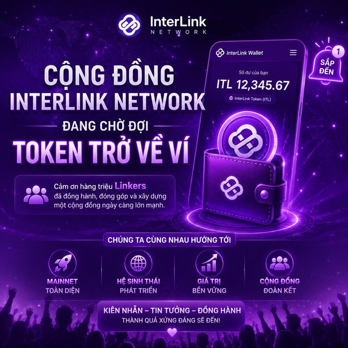 The image features a purple background with an advertisement for Interlink Network, which includes a cell phone displaying a coin purse. The text on the poster reads "Còng Dụng INTERLINK NETWORK BìN Hướng VăNG TRỞ VỀ VăNG Còn Là giá trị của token, mà còn là sự ghi nhận cho những nỗ lực bền bỉ của cộng đồng trong suốt thời gian". The advertisement is promoting a coin purse and the Interlink Network, which is an online wallet service.