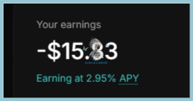 The image shows a Binance wallet earnings display reading "-$15.63 Earning at 2.95% APY," illustrating the user's complaint that their NestCredit deposit on Binance lost approximately $16 in net value overnight despite the advertised yield. The negative figure visually confirms the apparent loss described in the post about redeeming 150,000 units and receiving less than deposited.