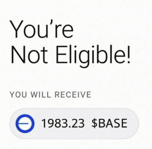The image displays "You're Not Eligible!" with a payout of "1983.23 $BASE" shown under "YOU WILL RECEIVE," contradicting the post's claim that users are not eligible for the airdrop by instead showing they would receive a token allocation worth ~$1,983.