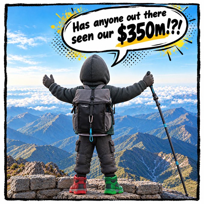 A cartoon-style illustration shows a hooded hiker with red and green boots standing triumphantly on a mountain peak, with a speech bubble asking 'Has anyone out there seen our $350M!?!?'.