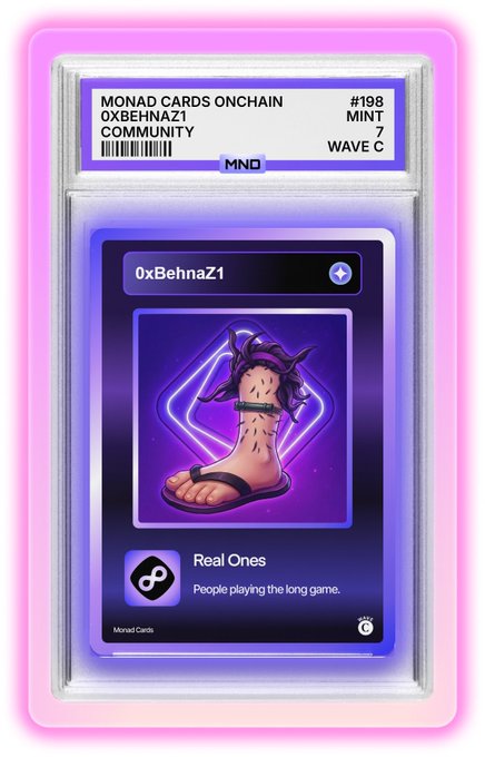 A graded Monad Cards Onchain NFT card #198 with 'MINT WAVE C' label, depicting a cartoon foot wearing a sandal with the username '0xBehnaZ1' and tagline 'Real Ones - People playing the long game.'