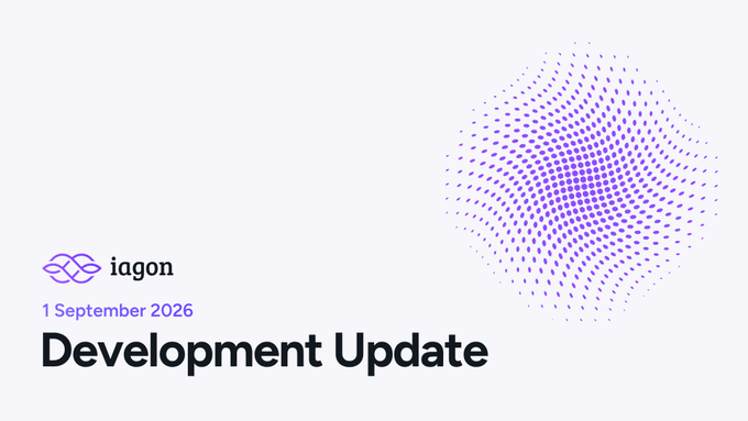 A minimalist development update graphic for 'iagon' dated 1 September 2026, featuring a purple dotted geometric sphere illustration on a light background.