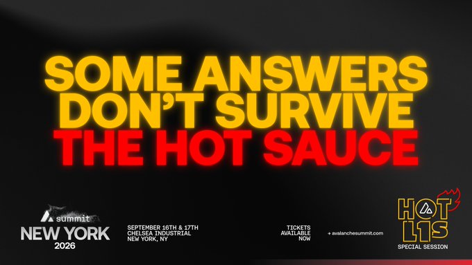 A promotional graphic for the Avalanche Summit New York 2026 (September 16th & 17th at Chelsea Industrial) featuring the bold tagline "Some Answers Don't Survive The Hot Sauce" in yellow and red text, advertising the "HOT LIS Special Session" where spicy wings meet even spicier questions, tying directly to the post's invitation to witness who taps out first at avalanchesummit.com.