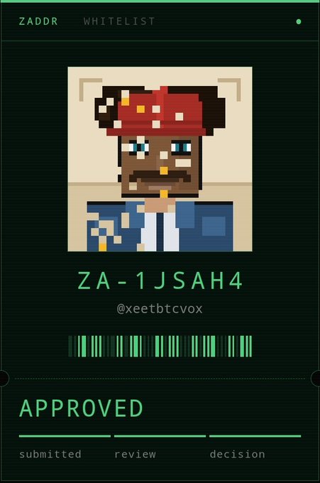 A pixel-art NFT-style whitelist approval card on a dark green interface reading 'ZADDR WHITELIST', 'ZA-1JSAH4', '@xeetbtcvox', and 'APPROVED'.
