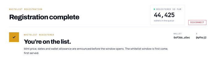 A 'Registration complete' screen confirms whitelist registration for wallet 0xF366...a5ec with 44,425 wallets registered so far.