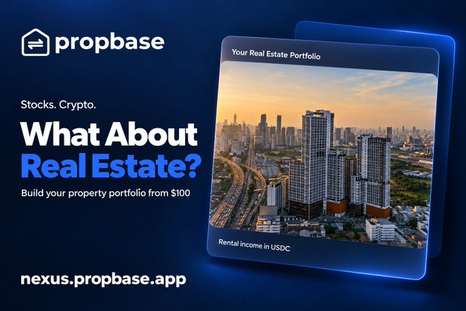 A promotional graphic for Propbase featuring the tagline "Stocks. Crypto. What About Real Estate?" with a call to "Build your property portfolio from $100," alongside an illustration of a digital card titled "Your Real Estate Portfolio" showing a city skyline and noting "Rental income in USDC," directing viewers to nexus.propbase.app.