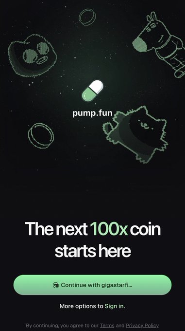 A pump.fun login screen with space illustrations of animal characters (cat, horse, dog, dinosaur) in the background and tagline "The next 100x coin starts here" with a "Continue with giganticfi..." button.