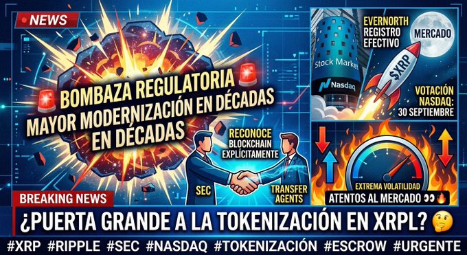 The image is a dramatic news-style graphic featuring the headline "BOMBAZA REGULATORIA: MAYOR MODERNIZACIÓN EN DÉCADAS" alongside visuals of the SEC, Nasdaq, XRP rocket, and blockchain handshake, with breaking news text at the bottom asking "¿PUERTA GRANDE A LA TOKENIZACIÓN EN XRP?". The accompanying post teases a major SEC announcement about tokenization modernization, which the graphic visually represents through its references to the SEC, XRP, Nasdaq, and regulatory reform themes.
