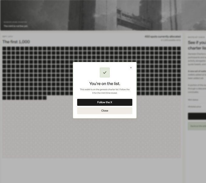 A screenshot of a website modal showing 'You're on the list.' with options to 'Follow the X' and 'Close', displayed over a blurred grid background.