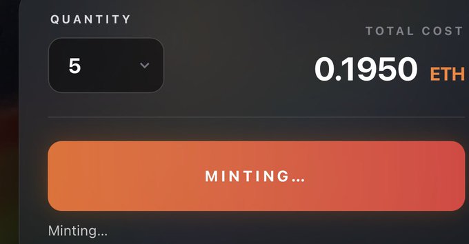A screenshot of an NFT minting interface showing a quantity of 5 with a total cost of 0.1950 ETH and an active "MINTING..." button, capturing the exact moment the user completed their purchase of 5 Fuego NFTs.