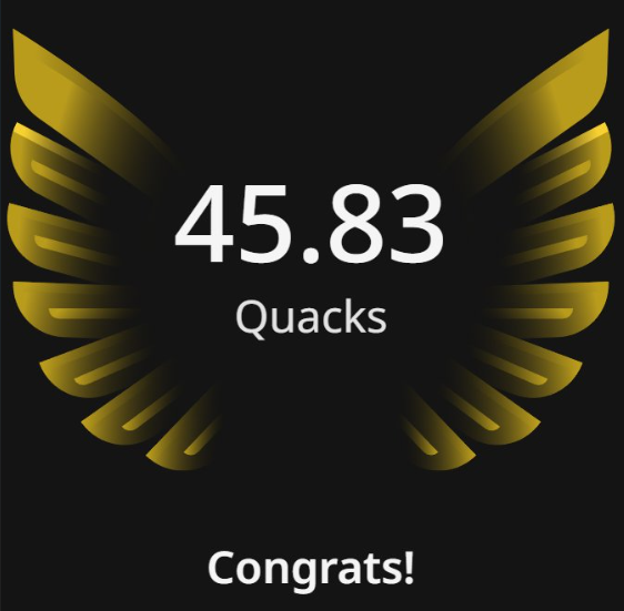 The image features a black background with gold text that reads "45.83 Quacks Congrats!". The phrase "Good morning everyone" is also present in the image, which suggests that the post was created during a morning session or at the start of a new day. The content of the post seems to be related to a competition or achievement, as it mentions building something over time and congratulating someone for their progress.