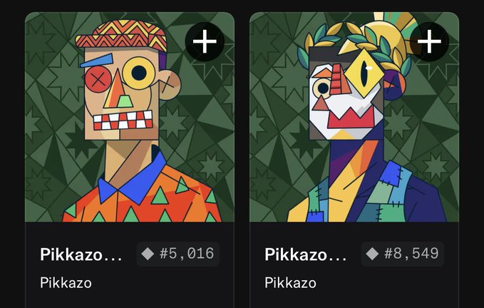 Two NFT cards from the Pikkazo collection (#5,016 and #8,549) featuring colorful, geometric abstract character portraits on a dark green patterned background with add buttons.