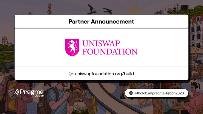 Partner Announcement card for the Uniswap Foundation (uniswapfoundation.org/build) at Pragma Lisbon.