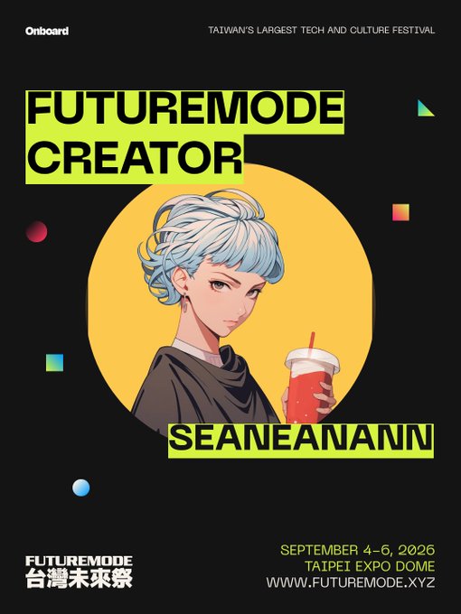 A promotional poster for 'FUTUREMODE CREATOR' featuring an anime-style illustration of a person with blue hair holding a drink, describing it as Taiwan's largest tech and culture festival from September 4-6, 2026 at Taipei Expo Dome.