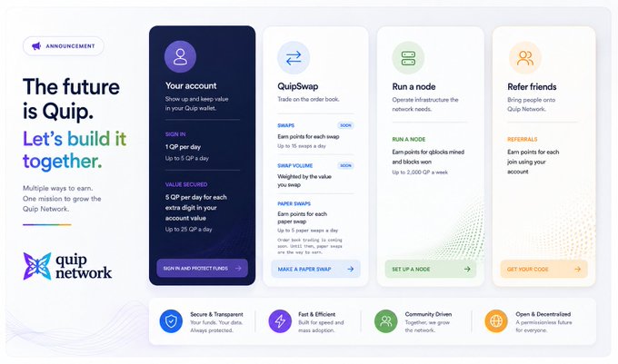 A promotional graphic for Quip Network displays the text "The future is Quip. Let's build it together" alongside account, swap, node, and referral options.
