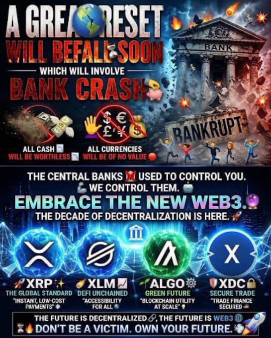 A crypto promotional graphic declares 'A GREAT RESET WILL BEFALL SOON' and promotes XRP, XLM, ALGO, and XDC under the tagline 'EMBRACE THE NEW WEB3'.