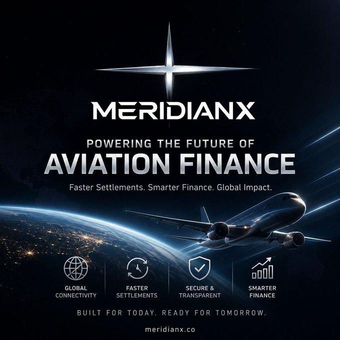 A promotional banner for 'MERIDIANX' with the tagline 'POWERING THE FUTURE OF AVIATION FINANCE' and 'Faster Settlements. Smarter Finance. Global Impact.', featuring a star logo, an airplane, and icons highlighting Global Connectivity, Faster Settlements, Secure & Transparent, and Smarter Finance.