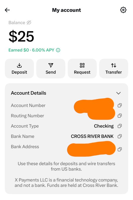 Mobile banking app screenshot showing a 'My account' page with a $25 balance, 6.00% APY, and account details for Cross River Bank (account/routing numbers redacted in orange).