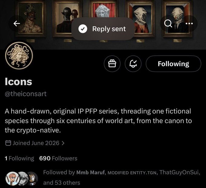 A Twitter/X profile for 'Icons' (@theiconsart) with 690 followers, described as 'A hand-drawn, original IP PFP series, threading one fictional species through six centuries of world art,' with a 'Reply sent' confirmation banner visible.