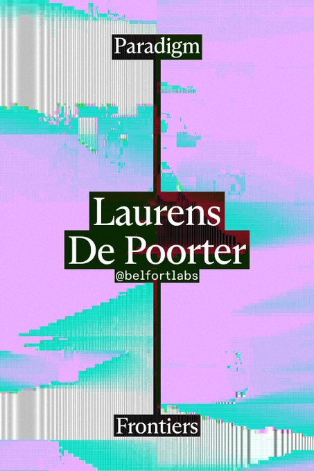 A stylized graphic with a glitch-effect background displaying the text 'Paradigm', 'Laurens De Poorter @belfortlabs', and 'Frontiers'.