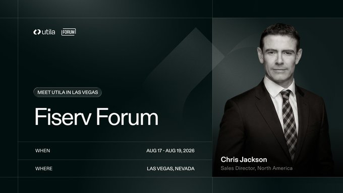 A promotional graphic for 'Fiserv Forum' event in Las Vegas featuring Utila, dated August 17-19, 2026, with Sales Director Chris Jackson.