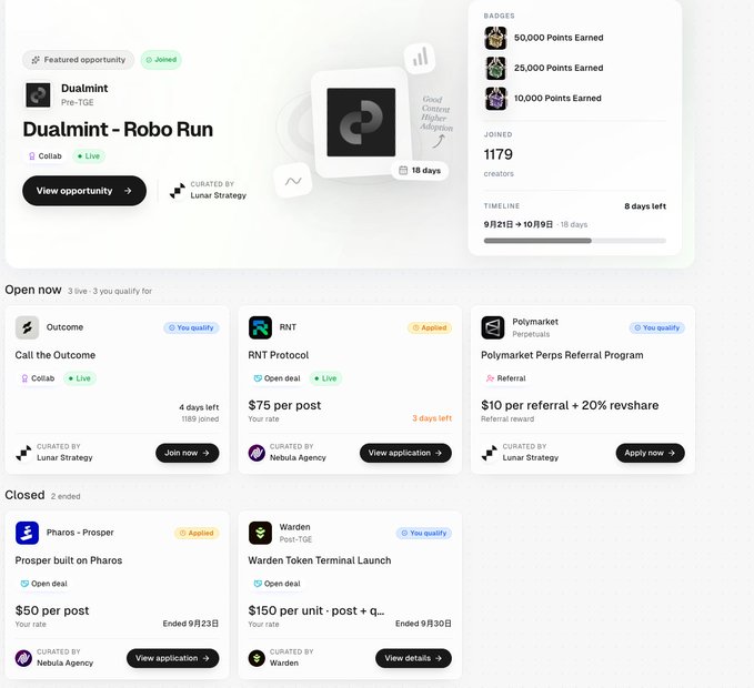 A dashboard showing crypto promotional opportunities including 'Dualmint - Robo Run', 'RNT Protocol', and 'Polymarket Perps Referral Program' with various payouts.