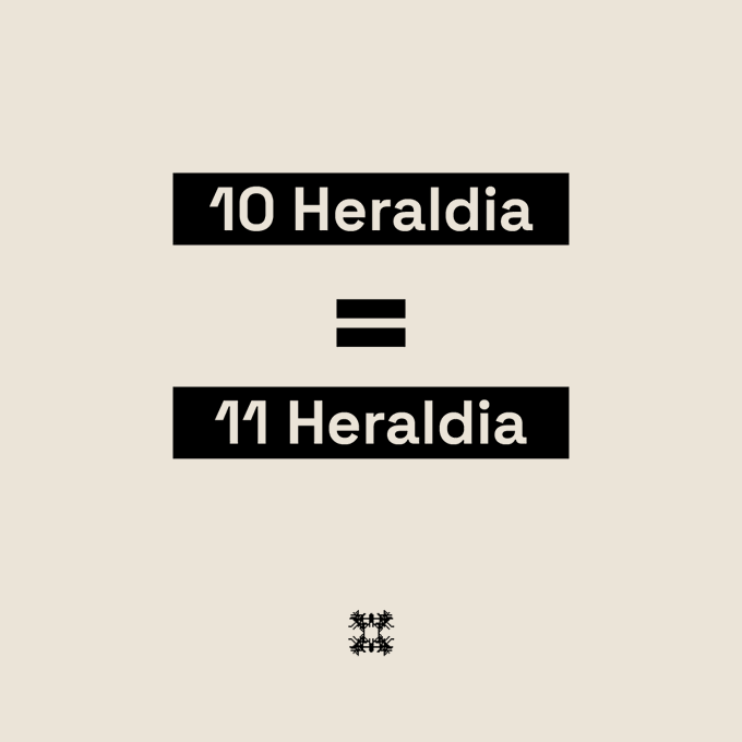 A simple black-and-white graphic showing '10 Heraldia = 11 Heraldia' with a symbol at the bottom that appears to represent a fictional or meme currency conversion.