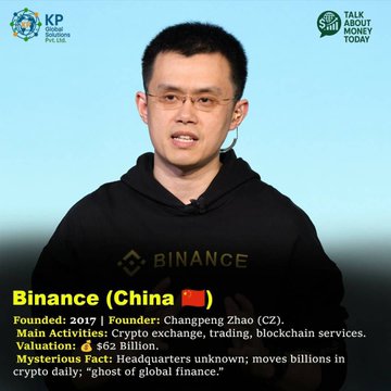 Profile card for Binance (China) featuring a photo of Changpeng Zhao (CZ), noting it was founded in 2017, valued at $62 billion, and describing it as the 'ghost of global finance'.