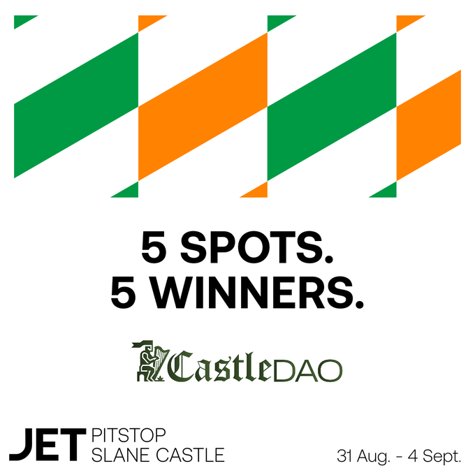 A promotional graphic with green and orange stripes reading '5 SPOTS. 5 WINNERS.' for CastleDAO's JET Pitstop at Slane Castle from 31 Aug. – 4 Sept.