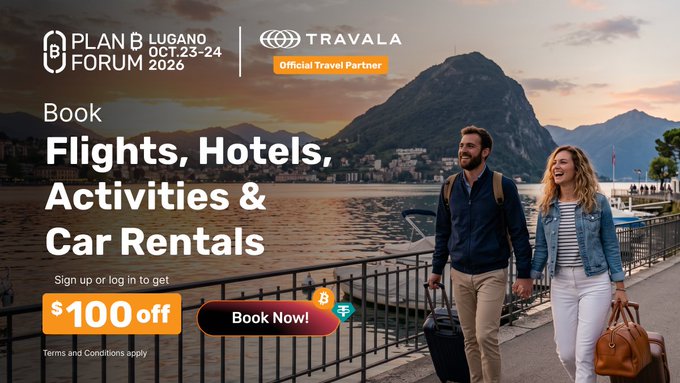 An advertisement for PLAN B FORUM LUGANO OCT. 23-24 2026 by TRAVALA, the Official Travel Partner, promotes booking flights, hotels, activities, and car rentals with $100 off for sign-ups.