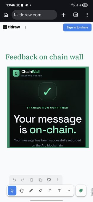A mobile screenshot from tldraw.com shows a 'Feedback on chain wall' page featuring a green-themed graphic with a checkmark stating 'Your message is on-chain' and noting successful recording on the Arc blockchain.