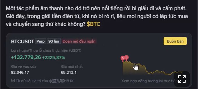 A Vietnamese cryptocurrency post discussing BTC, showing a BTCUSDT perpetual contract with +132,779.26 profit and +2325.87% gain, with entry price 82,046.17 and current price 65,213.1.