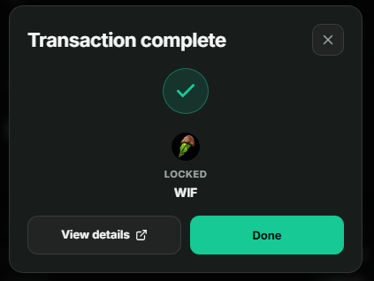 A 'Transaction complete' confirmation screen showing a locked WIF token with options to 'View details' or select 'Done'.