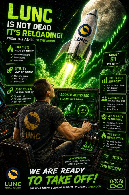 A vibrant promotional poster for 'LUNC' (Terra Classic) cryptocurrency featuring a rocket launch graphic with the text 'LUNC IS NOT DEAD IT'S RELOADING! FROM THE ASHES TO THE MOON' and 'WE ARE READY TO TAKE OFF!'.
