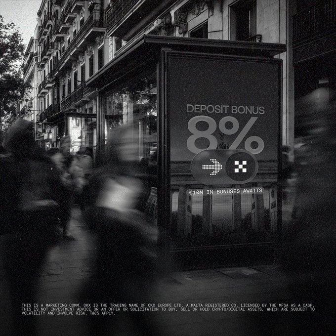 A blurry black-and-white street scene features an illuminated billboard advertising an "OKX Deposit Bonus 8%" with "€10M IN BONUSES AWAITS," aligning with the post's promotion of OKX's deposit incentive offer for Europeans switching platforms.