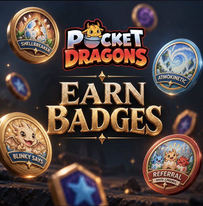 A promotional graphic for "Pocket Dragons" featuring the text "EARN BADGES" surrounded by four dragon-themed achievement coins: Shellbreaker, Atmokinetic, Blinky Says, and Referral.