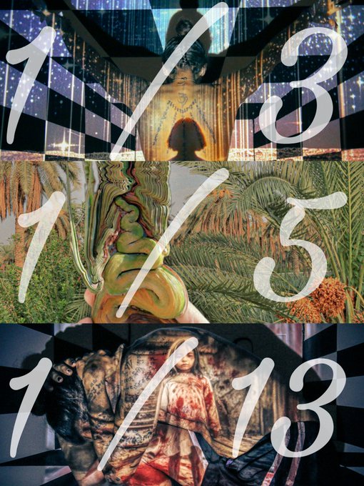 A three-panel collage features dreamlike, surreal imagery including a figure in a hallway, swirling patterns with ferns, and a child in a patterned outfit. Large white numbers '1/3', '1/5', and '1/13' are overlaid across each respective panel.