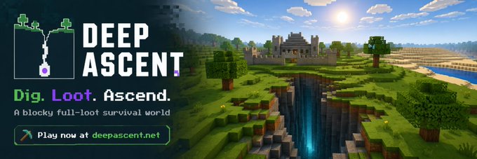The promotional banner advertises "Deep Ascent," a blocky full-loot survival world where players "Dig. Loot. Ascend.," directing viewers to play at deepascent.net. The Minecraft-style scene shows a grassy landscape with a castle, trees, and a glowing blue ravine, fitting the survival/gaming theme associated with the Solana token $DAG.