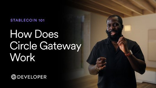 A promotional image titled 'STABLECOIN 101: How Does Circle Gateway Work' featuring a bearded man in a black shirt speaking, with the DEVELOPER logo displayed.
