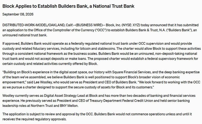 Business Wire press release from September 8, 2026, announcing that Block Inc. (NYSE: XYZ) has submitted an application to the OCC to establish Builders Bank & Trust, N.A., a national trust bank for digital asset custody.