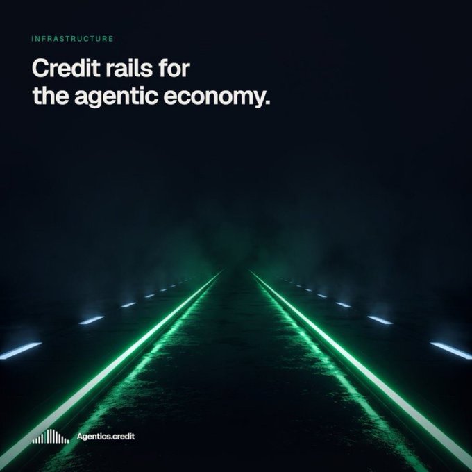 Dark promotional graphic with the text "INFRASTRUCTURE: Credit rails for the agentic economy" and the "Agentics.credit" logo over a glowing green runway-like path.