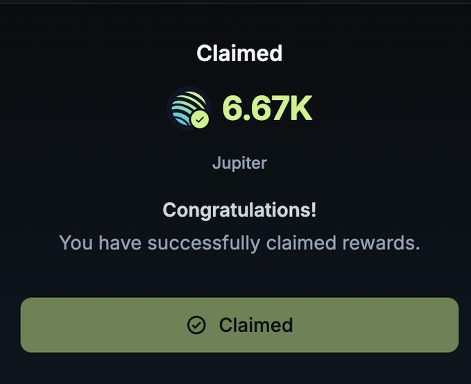 A confirmation screen showing the successful claim of 6.67K Jupiter (JUP) tokens, directly illustrating the post's reminder to claim JUP rewards.