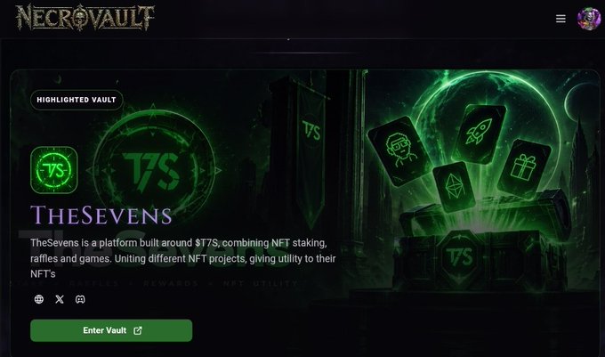 The NecroVault website featuring 'TheSevens' highlighted vault, a platform built around $7S combining NFT staking, raffles, and games, with an 'Enter Vault' button.
