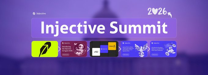 A promotional graphic for the 'Injective Summit' event, dated '2026' with a heart replacing the '0', featuring sections for 'Injective Introducing AI Agents SDK' and 'x402'.