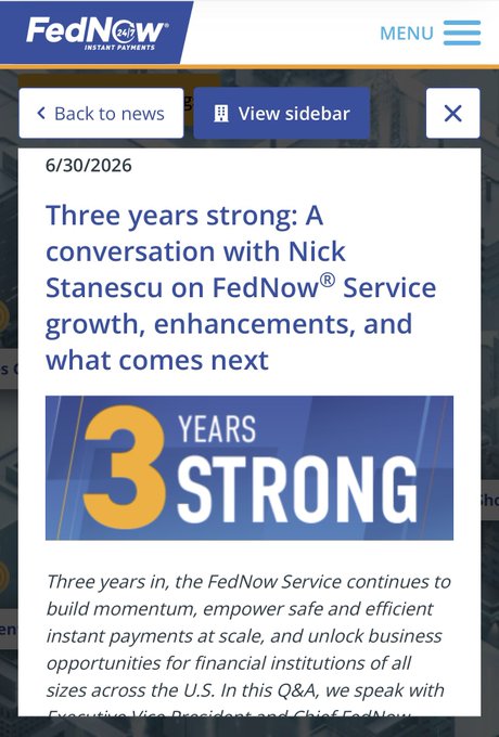 The image shows a FedNow 24/7 Instant Payments article dated 6/30/2026 titled "Three years strong: A conversation with Nick Stanescu on FedNow® Service growth, enhancements, and what comes next," featuring a "3 Years Strong" graphic. The piece celebrates FedNow's third anniversary and forward-looking enhancements, contextualizing the post's claim that FedNow is expanding its instant payment rails to cross-border capability in Fall 2026—an area where Ripple has long been competing.