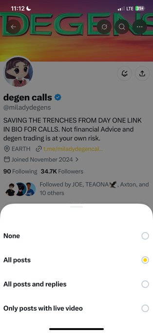 A screenshot of the X (formerly Twitter) profile for "degen calls @miladydegens" displays a bio about saving from day one, with the post filter menu open showing options like "All posts" selected.